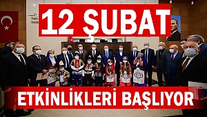 12 Şubat Etkinlikleri Başlıyor