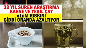 32 yıl süren araştırma: Kahve ve yeşil çay ölüm riskini ciddi oranda azaltıyor