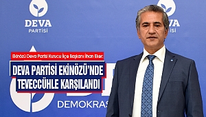 Başkan Eker: Deva Partisi Ekinözü’nde Teveccühle Karşılandı