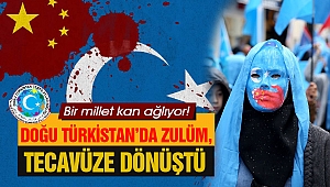 Doğu Türkistan'da Zulüm, Tacize Ve Tecavüze Dönüştü