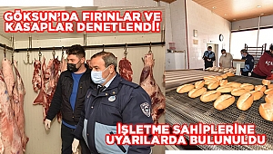 Ekmek fırınları ve kasaplar denetlendi 