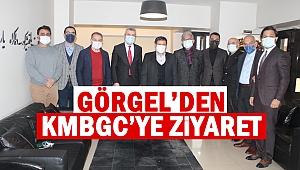Görgel’den KMBGC’ye Ziyaret