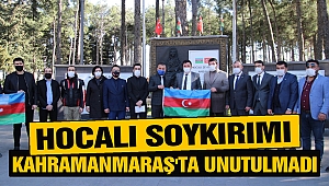 Hocalı Soykırımı Kahramanmaraş'ta Unutulmadı