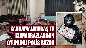 Kahramanmaraş'ta Kumarbazlarının Oyununu Polis Bozdu