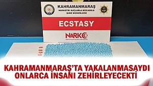 Kahramanmaraş’ta yakalanmasaydı onlarca insanı zehirleyecekti