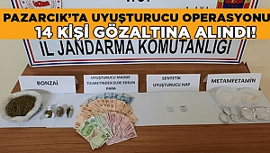 Pazarcık’ta uyuşturucudan 14 kişi gözaltına alındı 