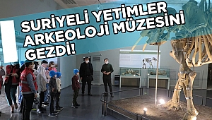 Suriyeli öksüz ve yetimler arkeoloji müzesini gezdi 