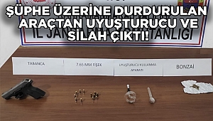 Şüphe üzerine durdurulan otomobilde tabanca ile uyuşturucu bulundu