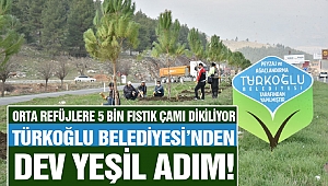 Türkoğlu Belediyesi’nden Dev Yeşil Adım!