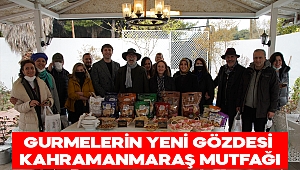 Gurmelerin Yeni Gözdesi Kahramanmaraş Mutfağı