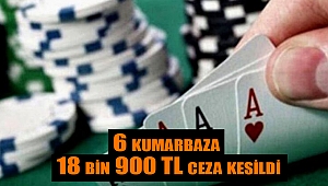 Kahramanmaraş’ta 6 kumarbaza 18 bin 900 TL ceza