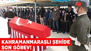 Kahramanmaraşlı şehit son yolculuğuna uğurlandı 