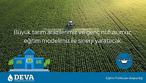 DEVA Partisi’nden ‘Tarım Liseleri’ projesi