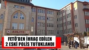 FETÖ’den ihraç edilen 2 eski polis tutuklandı 
