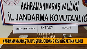 Kahramanmaraş’ta uyuşturucudan 6 kişi gözaltına alındı 