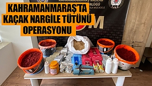Kahramanmaraş’ta kaçak nargile tütünü operasyonu 