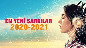 En Yeni Şarkılar 2020-2021