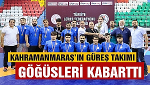 Kahramanmaraş’ın Güreş Takımı Göğüsleri Kabarttı
