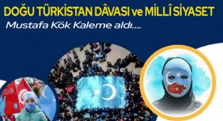 Doğu Türkistan Davası Ve Millî Siyaset