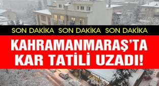 Kahramanmaraş'ta Kar Tatili Uzadı