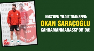 KMS’den Yıldız Transfer: Okan Saraçoğlu Kahramanmaraşspor’da!