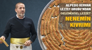 Alpedo Kervan'dan Geleneksel Lezzet: Nenemin Kıvrımı