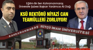 Dağ: KSÜ Rektörü Niyazi Can Teamülleri Zorluyor!