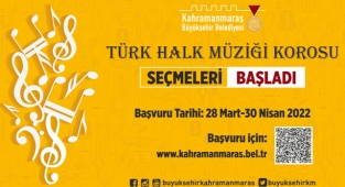 Kahramanmaraş’ta Koro Seçmelerinde Başvurular Başladı