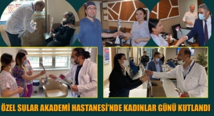 Özel Sular Akademi Hastanesi’nde Kadınlar Günü Kutlandı