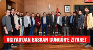 UGİYAD'dan Başkan Güngör'e Ziyaret