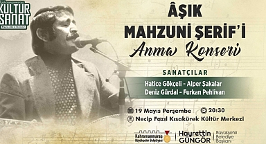 Büyükşehir’den Âşık Mahzuni Şerif’i Anma Etkinliği
