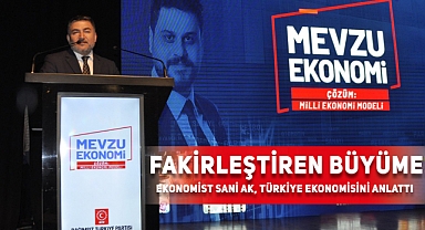 Sani Ak: Fakirleştiren büyüme!