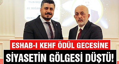Eshab-ı Kehf Ödül Gecesine Siyasetin Gölgesi Düştü!