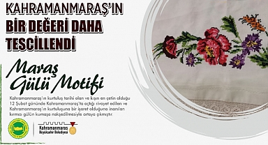 Maraş Gülü Motifi Tescillendi!