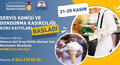 KAMEK’te Servis Komisi ve Dondurma Kaşıkçılığı Kurs Kayıtları Başlıyor!