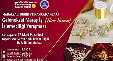 Büyükşehir'den Geleneksel Maraş İşi İşlemeciliği Yarışması