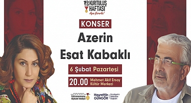 Kurtuluş Haftası'nda Azerin ve Kabaklı Konseri