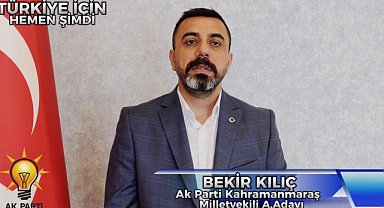 Milletvekili Aday Adayı Bekir Kılıç’tan depremzede hassasiyeti vurgusu