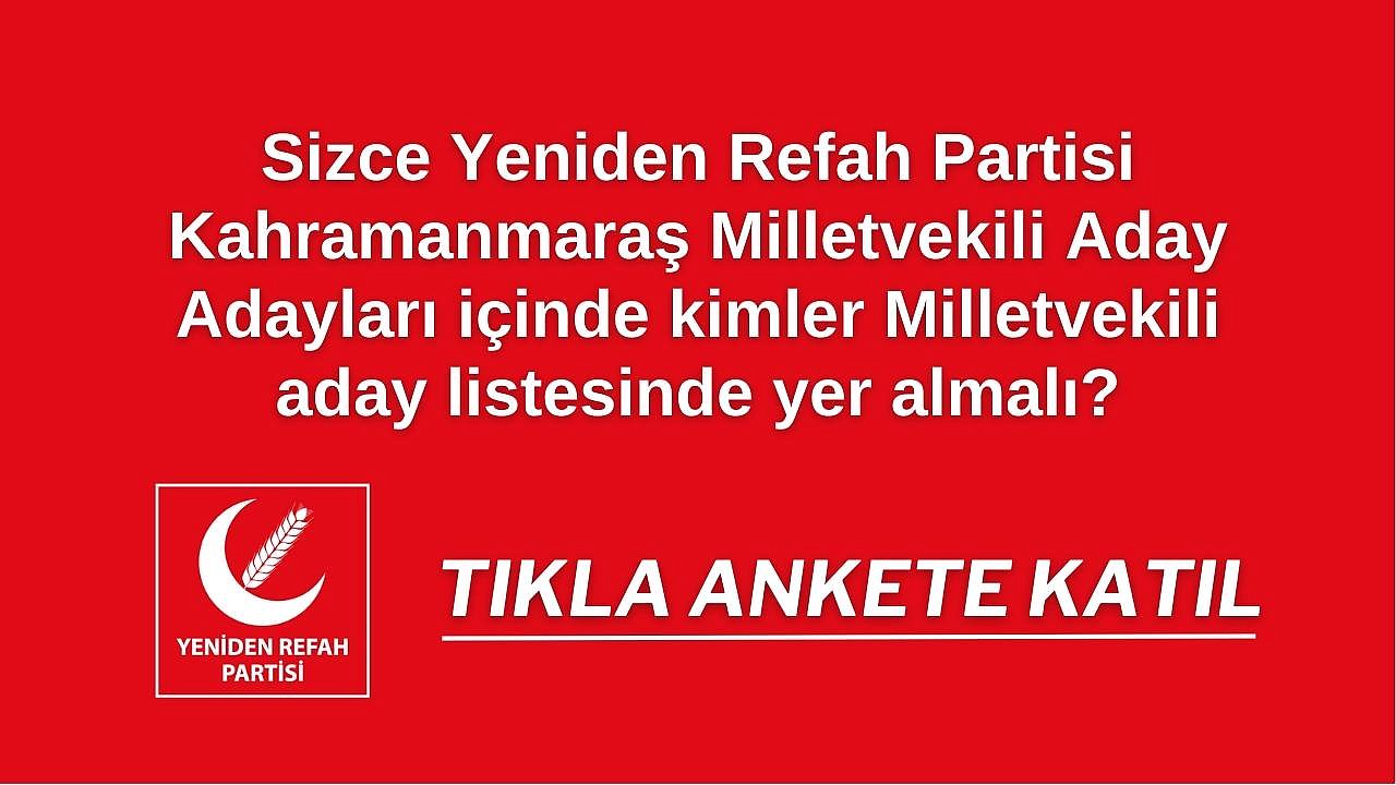 Yeniden Refah Partisi ANKET