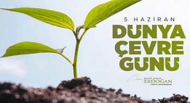 Cumhurbaşkanı Erdoğan’dan 5 Haziran mesajı