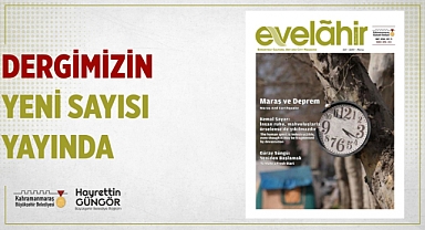 Evelahir'in Yeni Sayısı Okurlarla Buluştu