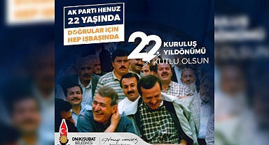 Başkan Mahçiçek; İlk kıvılcımı Kahramanmaraş’tan atılan AK Parti’miz 22 yaşında