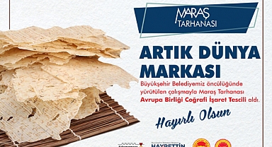 Kahramanmaraş’ın AB Tescilli İkinci Ürünü; Maraş Tarhanası