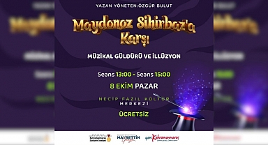 ‘Maydonoz Sihirbaz’a Karşı’ Gösterisi Minik İzleyicilerini Bekliyor