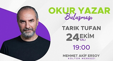 Tarık Tufan, Edebiyatseverlerle Buluşmaya Geliyor