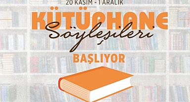 Büyükşehir’in Kütüphane Söyleşileri Başlıyor!