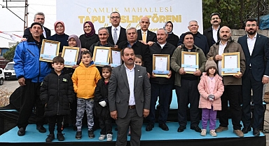 Çamlık Mahallesi’nin 40 Yıllık Tapu Sorunu Çözüldü