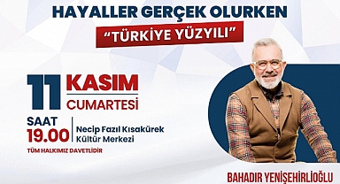 Milletvekili Yenişehirlioğlu, Türkiye Yüzyılı’nı Anlatacak