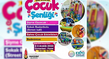 EXPO 2023 Çocuk Şenliği bu hafta sonu çocuklarla buluşacak
