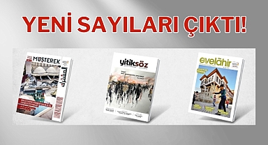 Yitiksöz, Evelahir ve Müşterek’in Yeni Sayıları Okuyucuyla Buluştu